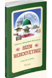 Bizim Medeniyetimiz