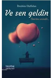 Ve Sen Geldin