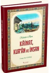 Kainat Kur'an ve İnsan; Mekteb-i Alem