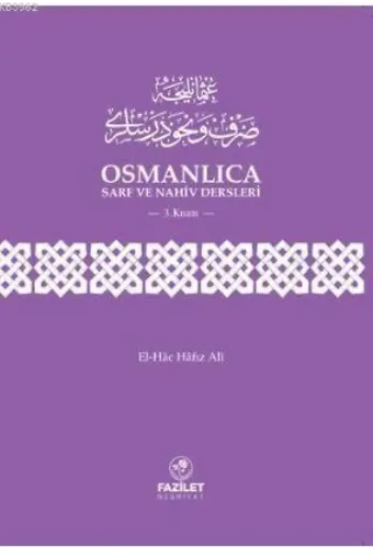 Osmanlıca Sarf ve Nahiv Dersleri 3. Kısım