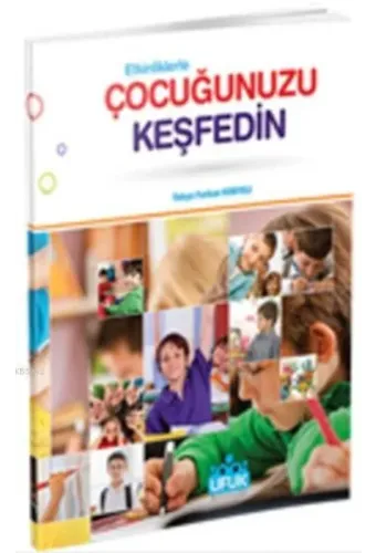 Etkinliklerle Çocuğunuzu Keşfedin - Yahya Furkan Konyalı