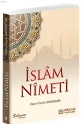 İslam Nimeti - Ömer Faruk Demireşik