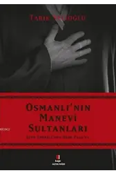 Osmanlı'nın Manevi Sultanları; Şeyh Edebali'den Dede Paşa'ya
