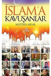 İslam'a Kavuşanlar