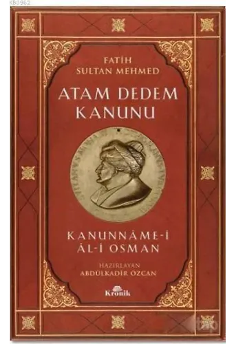 Atam Dedem Kanunu; Kanunname - i Al- i Osman