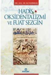Hadis Oksidentalizmi ve Fuat Sezgin