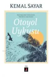Otoyol Uykusu