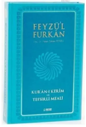 Feyzü'l Furkan Kur'an-ı Kerim ve Tefsirli Meali (Büyük Boy - Mıklepli - Turkuaz)