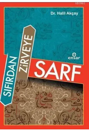 Sıfırdan Zirveye Sarf –Arapça Dil Bilgisi