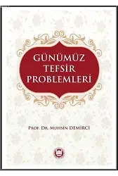 Günümüz Tefsir Problemleri