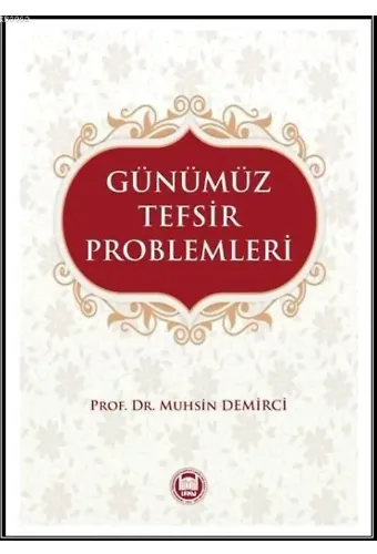 Günümüz Tefsir Problemleri