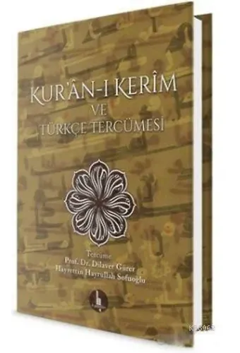 Kur'an-ı Kerim ve Türkçe Tercümesi