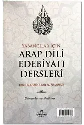 Yabancılar İçin Arap Dili Edebiyatı Dersleri; Dönemler ve Metinler