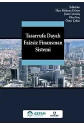 Tasarrufa Dayalı Faizsiz Finansman Sistemi