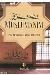 Elhamdülillah Müslümanım