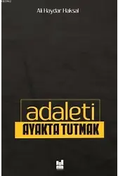 Adaleti Ayakta Tutmak