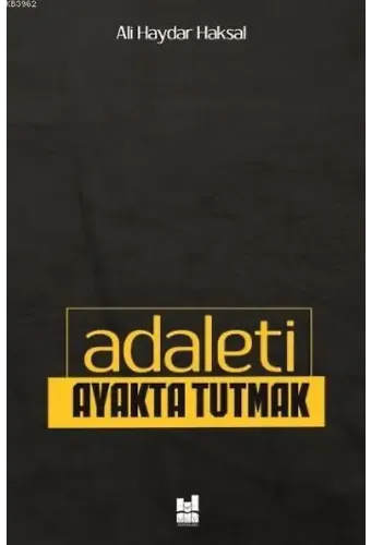 Adaleti Ayakta Tutmak