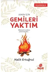 Senin için Gemileri Yaktım