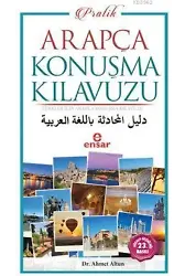 Pratik Arapça Konuşma Kılavuzu; Türkler İçin Pratik Arapça Konuşma Kılavuzu
