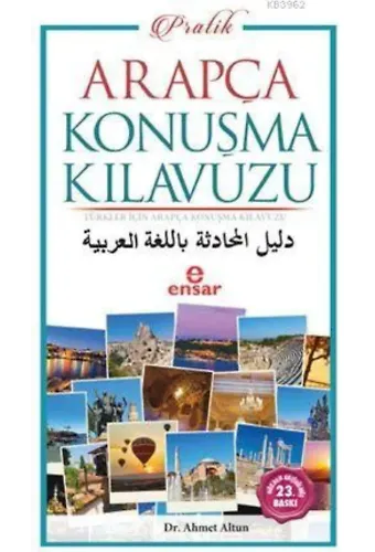 Pratik Arapça Konuşma Kılavuzu; Türkler İçin Pratik Arapça Konuşma Kılavuzu