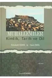 Muhallemiler / Kimlik, Tarih ve Dil