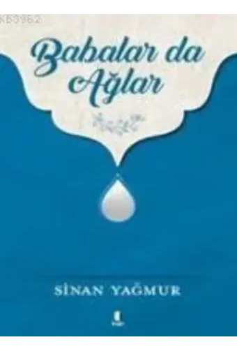 Babalar da Ağlar