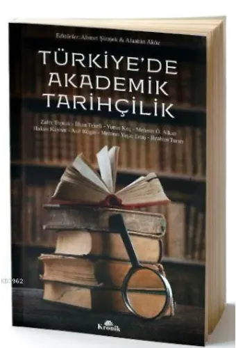 Türkiye'de Akademik Tarihçilik