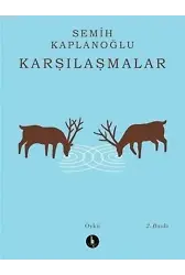 Karşılaşmalar