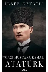 Gazi Mustafa Kemal Atatürk