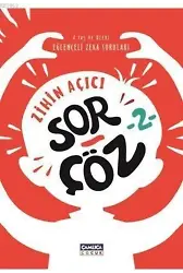 Zihin Açıcı Sor - Çöz 2; Eğlenceli Zeka Soruları