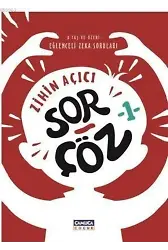 Zihin Açıcı Sor - Çöz 1; Eğlenceli Zeka Soruları