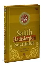 Sahih Hadislerden Seçmeler ve Günlük Dua ve Zikirler