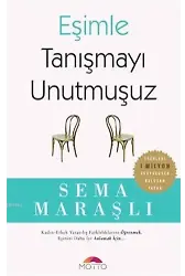 Eşimle Tanışmayı Unutmuşuz