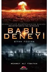 Babil Deneyi; Siyah Füzyon