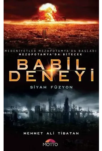Babil Deneyi; Siyah Füzyon