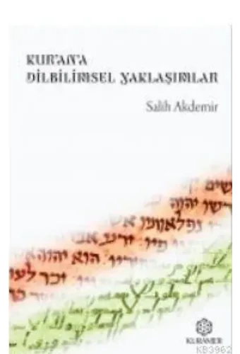 Kurana Dilbilimsel Yaklaşımlar