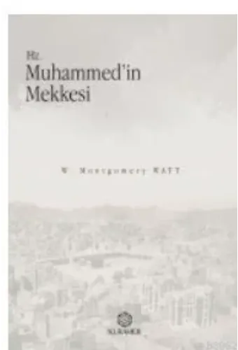 Hz. Muhammedin Mekkesi