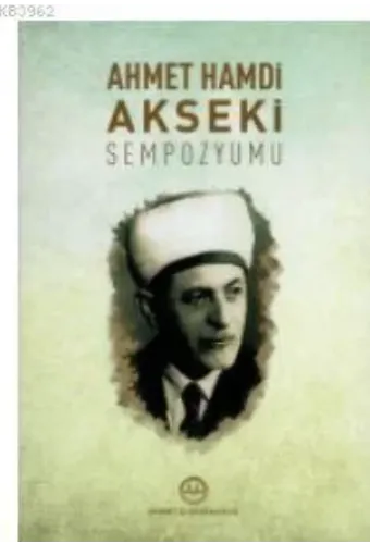 Ahmet Hamdi Akseki Sempozyumu