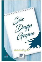 Söz Deyip Geçme
