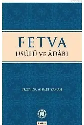 Fetva Usulü ve Adabı