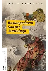 Başlangıçların Sonsuz Mutluluğu
