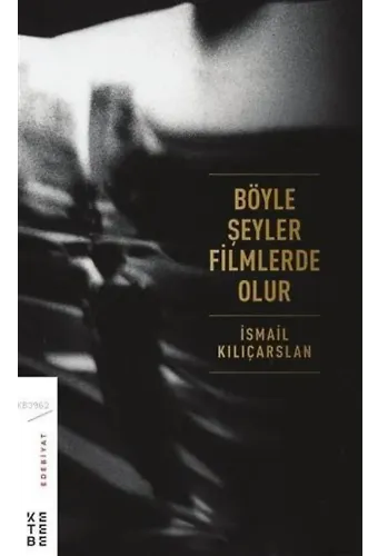 Böyle Şeyler Filmlerde Olur