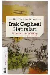 Irak Cephesi Hatıraları; Hatıra-i Askeriyem