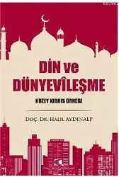 Din ve Dünyevileşme; Kuzey Kıbrıs Örneği