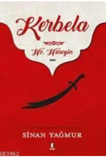 Kerbela - Hz. Hüseyin