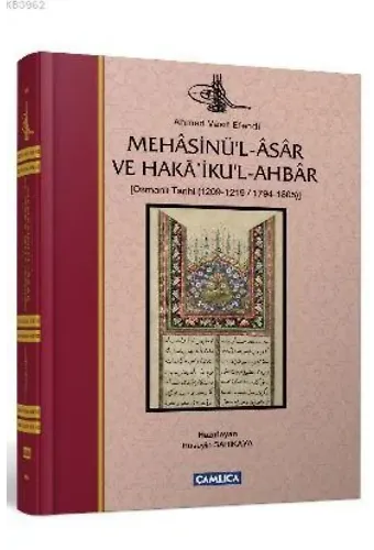 Mehasinü'l-Asar ve Haka'iku'l-Ahbar; Osmanlı Tarihi (1209-1219 - 1794-1805)