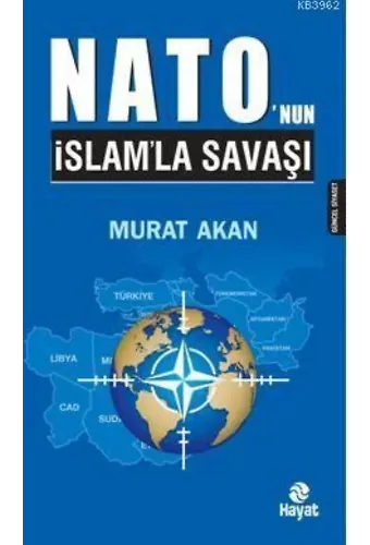 Nato'nun İslam'la Savaşı