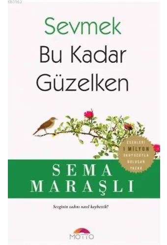 Sevmek Bu Kadar Güzelken