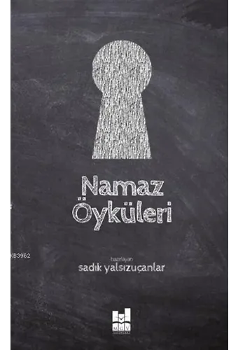 Namaz Öyküleri