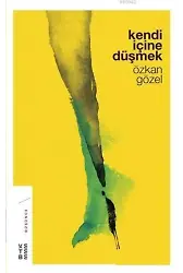 Kendi İçine Düşmek